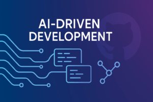 AI Driven Development